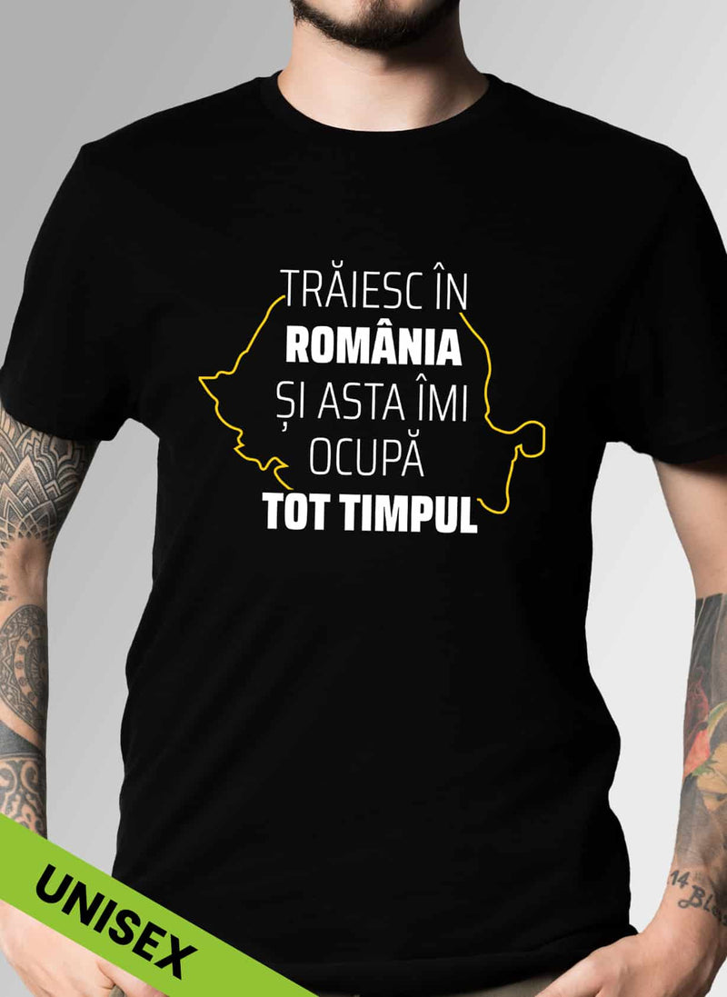 Tricou Traiesc in Romania