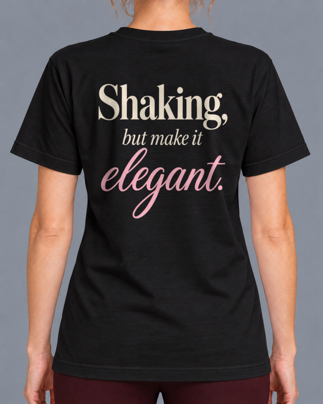 Tricou Shaking But Make It Elegant – culoare negru