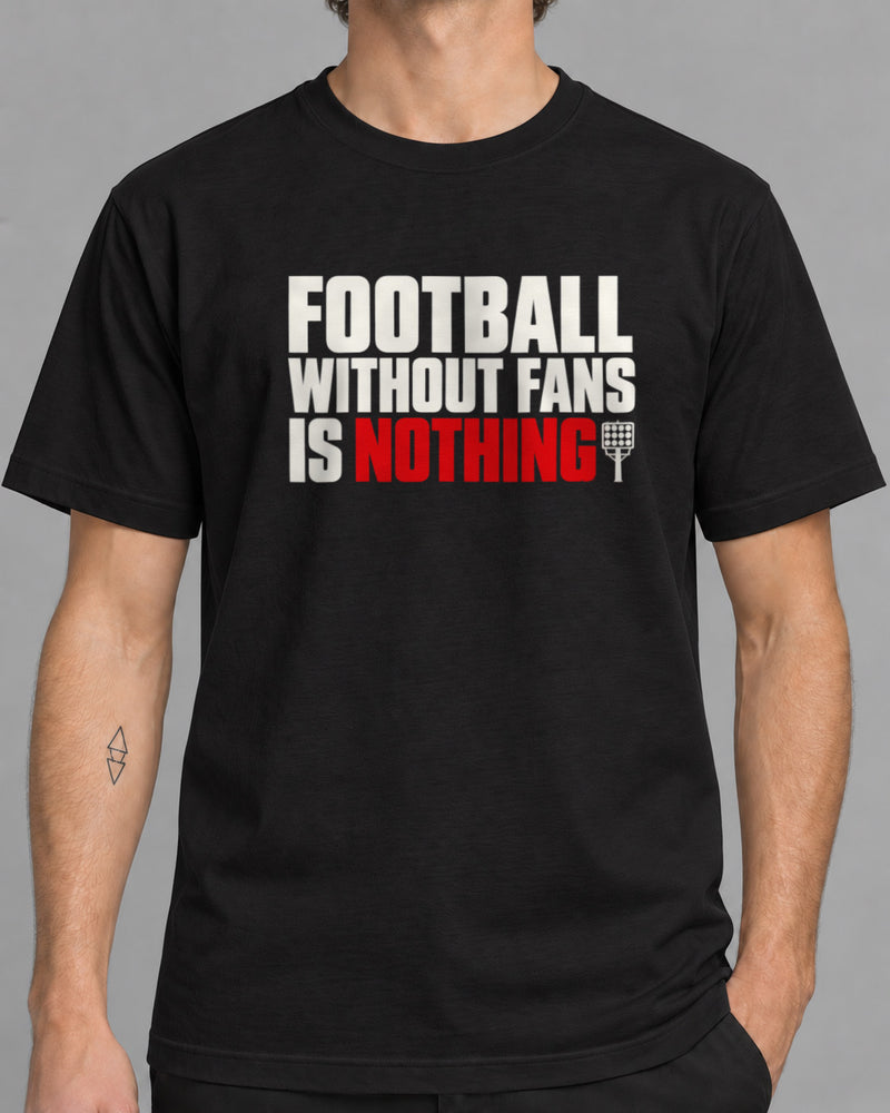 Tricou Football Without Fans-1