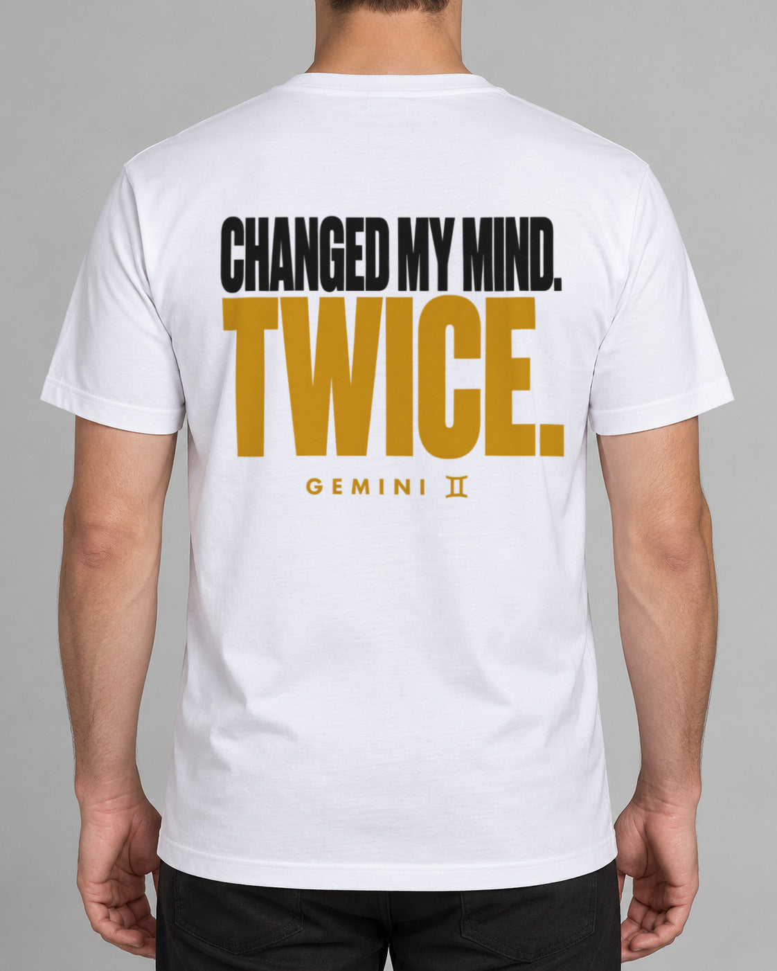 Gemini-T-Shirt „Changed my mind“