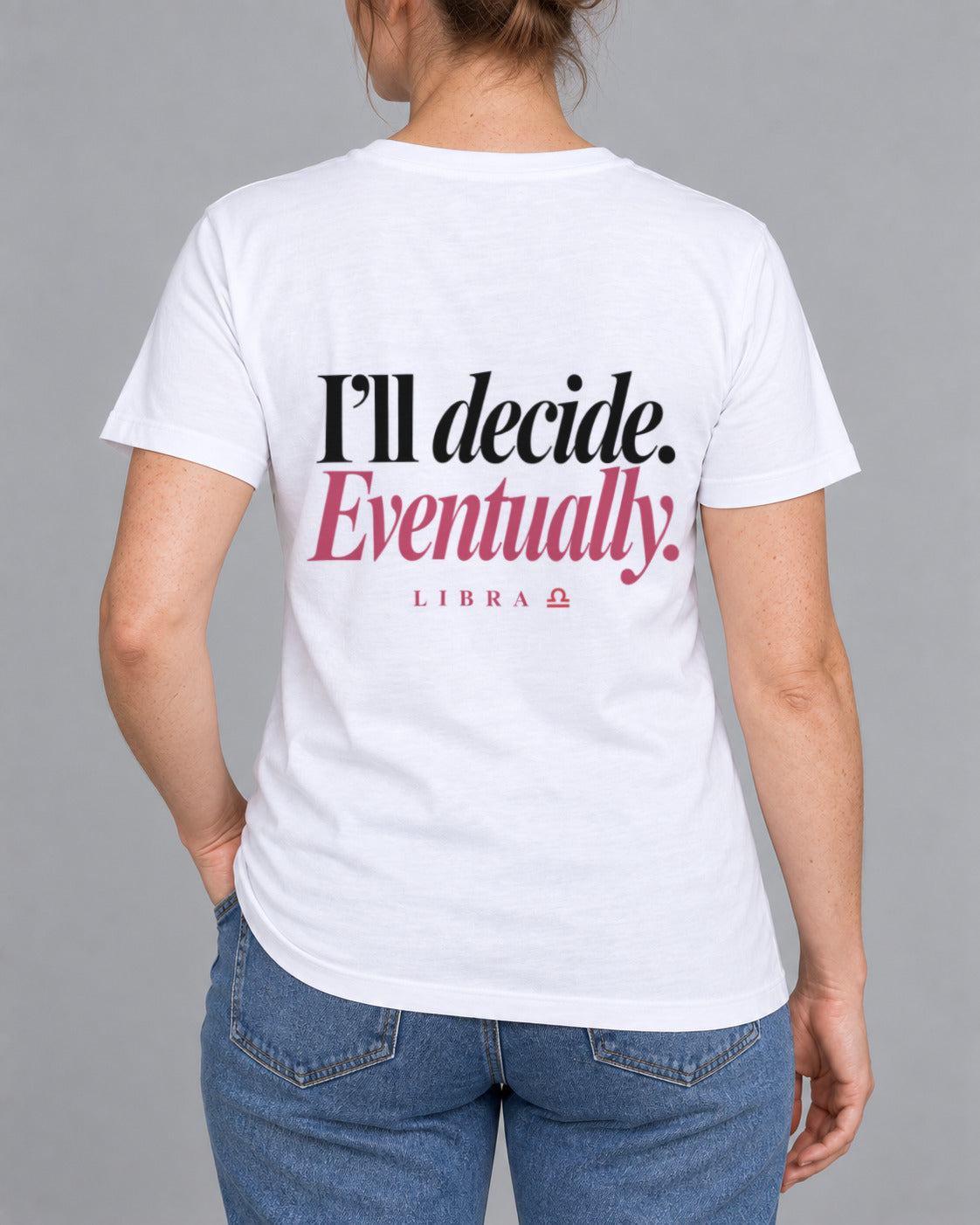 T-Shirt Libra Eventually