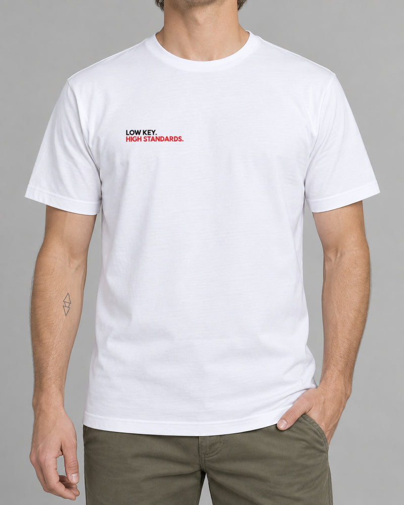 T-Shirt LOW KEY HIGH STANDARDS-1