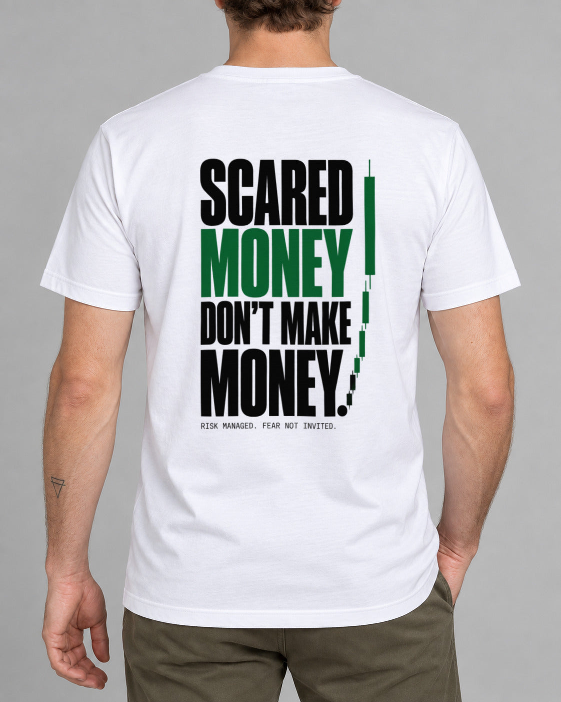 T-Shirt Scared Money Don't Make Money