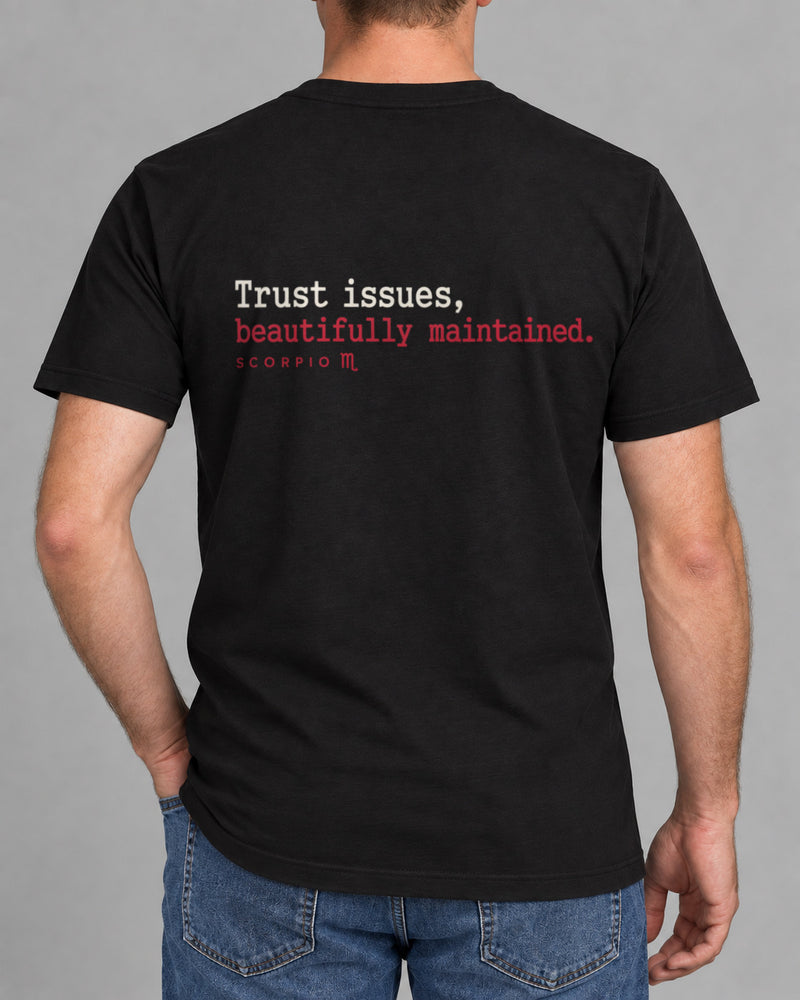 Scorpio Trust issues T-shirt-1
