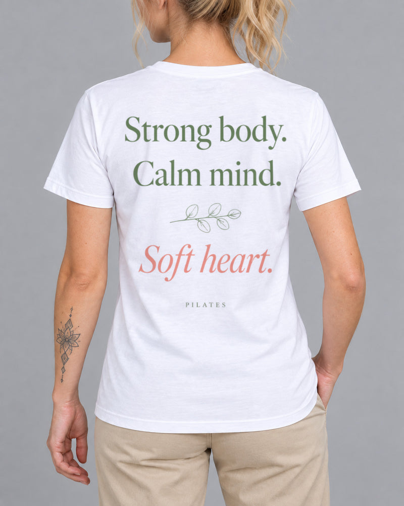 Tricou Strong Body Calm Mind Soft Heart – culoare alb