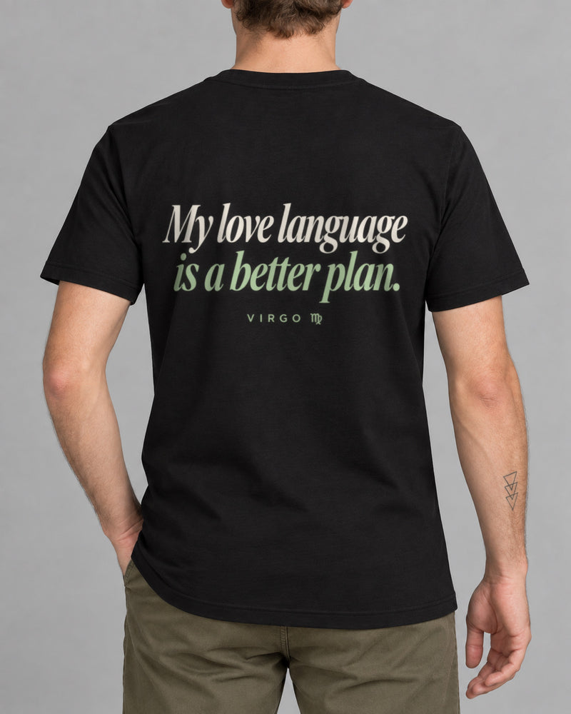 Virgo Better plan T-shirt-1